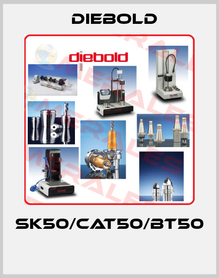 SK50/CAT50/BT50  Diebold