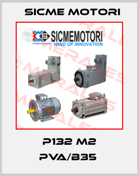 P132 M2 PVA/B35  Sicme Motori