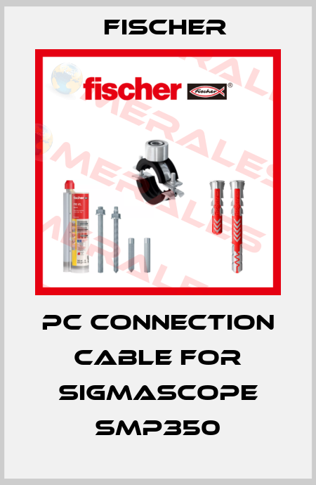 pc connection cable for SIGMASCOPE SMP350 Fischer
