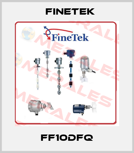 FF10DFQ Finetek