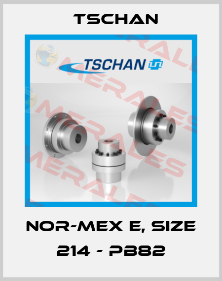 NOR-MEX E, SIZE 214 - PB82 Tschan