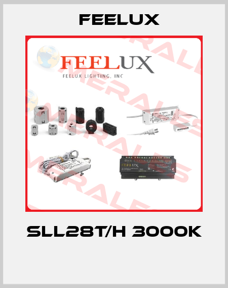 SLL28T/H 3000K  Feelux
