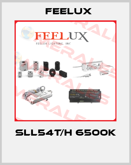 SLL54T/H 6500K  Feelux