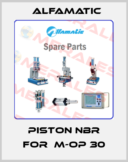 Piston NBR for  M-OP 30 Alfamatic