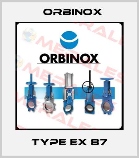 Type EX 87 Orbinox
