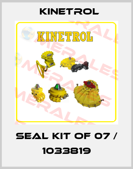 seal kit of 07 / 1033819 Kinetrol
