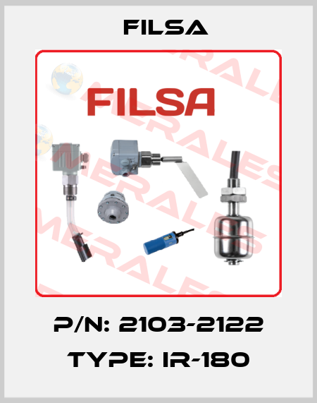 P/N: 2103-2122 Type: IR-180 Filsa