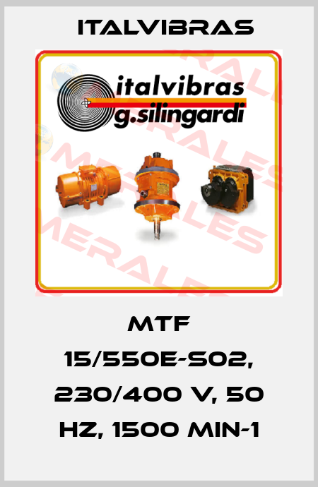 MTF 15/550E-S02, 230/400 V, 50 Hz, 1500 min-1 Italvibras