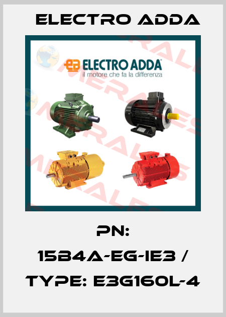 PN: 15B4A-EG-IE3 / Type: E3G160L-4 Electro Adda