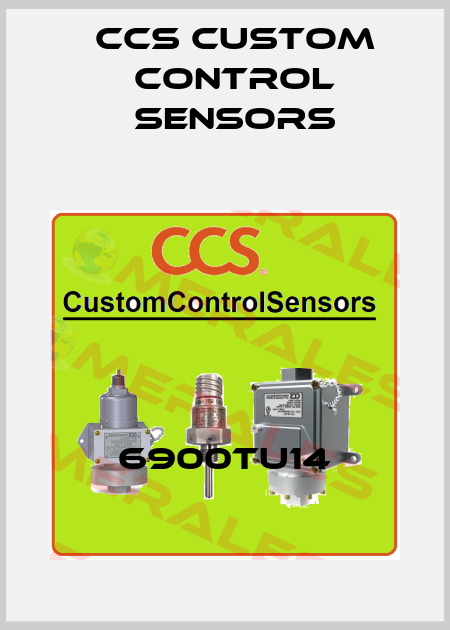 6900TU14 CCS Custom Control Sensors