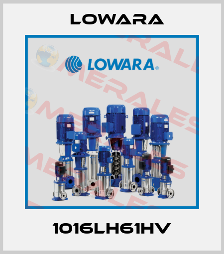1016LH61HV Lowara