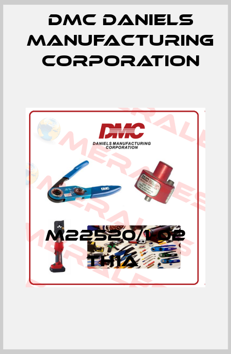 M22520/1-02 TH1A  Dmc Daniels Manufacturing Corporation
