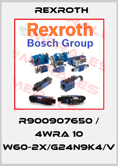 R900907650 / 4WRA 10 W60-2X/G24N9K4/V Rexroth