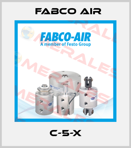 C-5-X Fabco Air