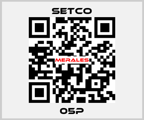 05P SETCO