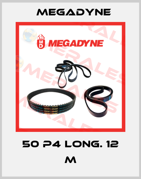 50 P4 LONG. 12 M Megadyne