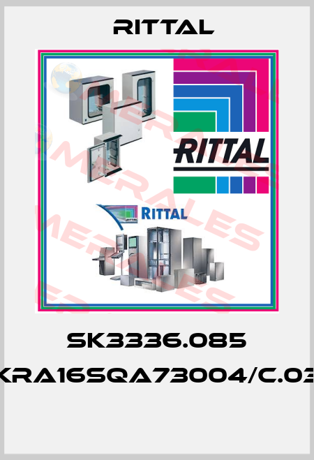 SK3336.085 KRA16SQA73004/C.03  Rittal