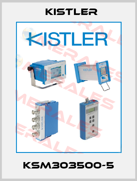KSM303500-5 Kistler