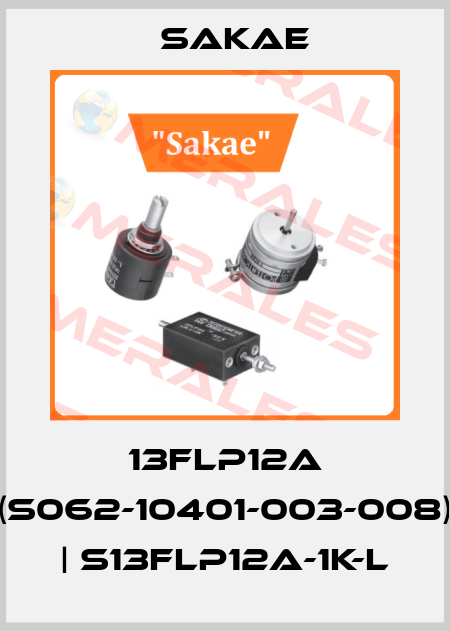 13FLP12A (S062-10401-003-008) | S13FLP12A-1K-L Sakae