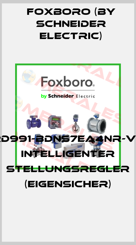 SRD991-BDNS7EA4NR-V08 INTELLIGENTER STELLUNGSREGLER (EIGENSICHER) Foxboro (by Schneider Electric)