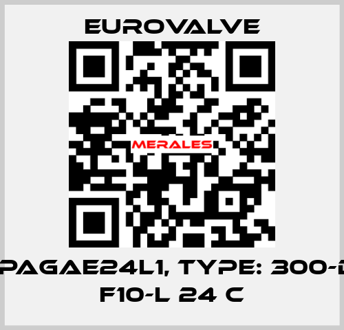 P/N: YPAGAE24L1, Type: 300-DR-DA F10-L 24 C Eurovalve