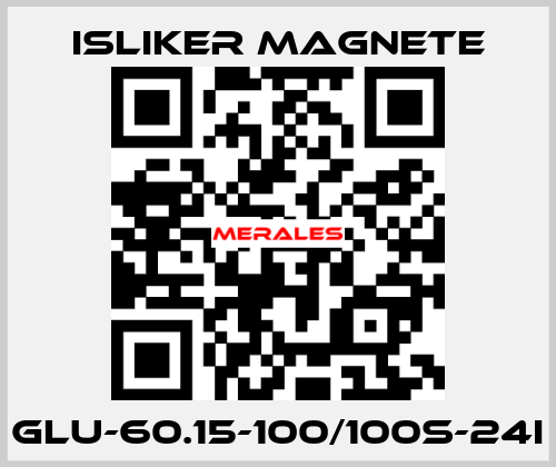 Glu-60.15-100/100S-24I ISLIKER MAGNETE