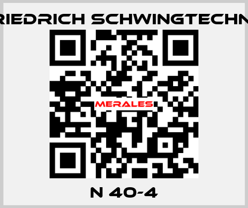 N 40-4 Friedrich Schwingtechnik