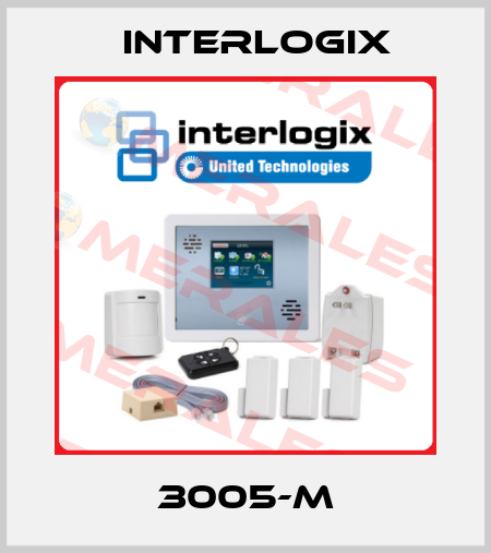 3005-M Interlogix