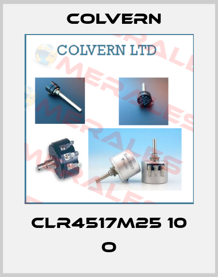 CLR4517M25 10 O Colvern