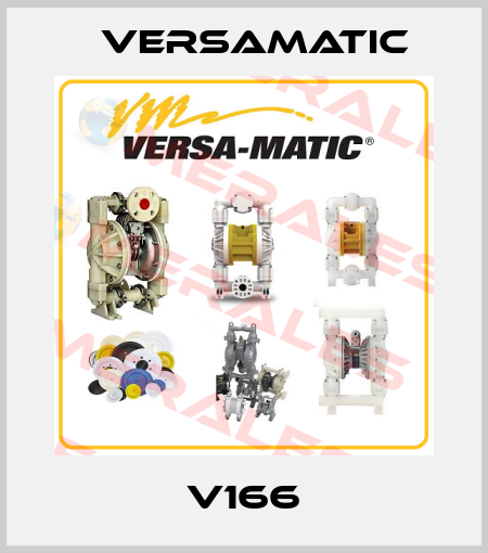 V166 VersaMatic
