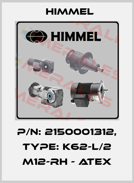P/N: 2150001312, Type: K62-L/2 M12-RH - ATEX HIMMEL