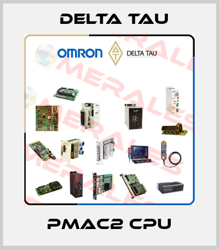 PMAC2 CPU Delta Tau