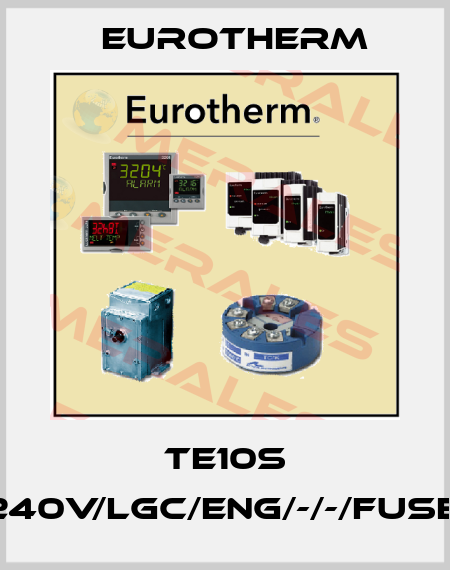 TE10S 25A/240V/LGC/ENG/-/-/FUSE/-//00 Eurotherm