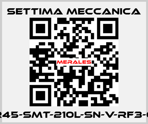 GR45-SMT-210L-SN-V-RF3-0X Settima Meccanica