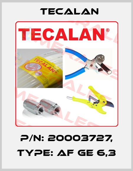 P/N: 20003727, Type: AF GE 6,3 Tecalan