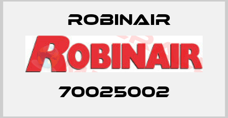70025002 Robinair