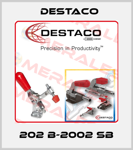 202 B-2002 SB Destaco