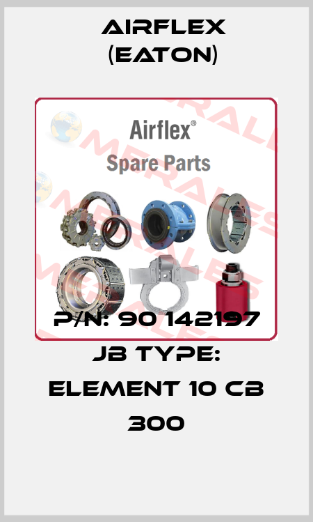 P/N: 90 142197 JB Type: ELEMENT 10 CB 300 Airflex (Eaton)