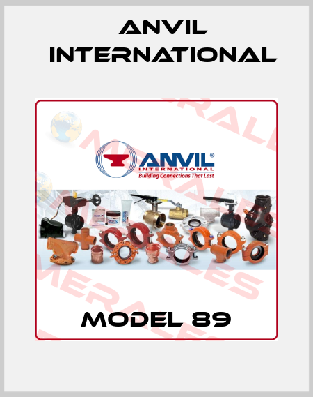 MODEL 89 Anvil International
