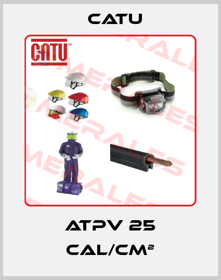 ATPV 25 cal/cm² Catu
