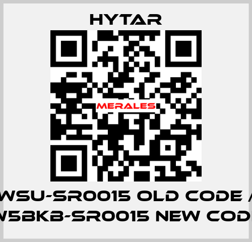 WSU-SR0015 old code / W5BKB-SR0015 new code Hytar