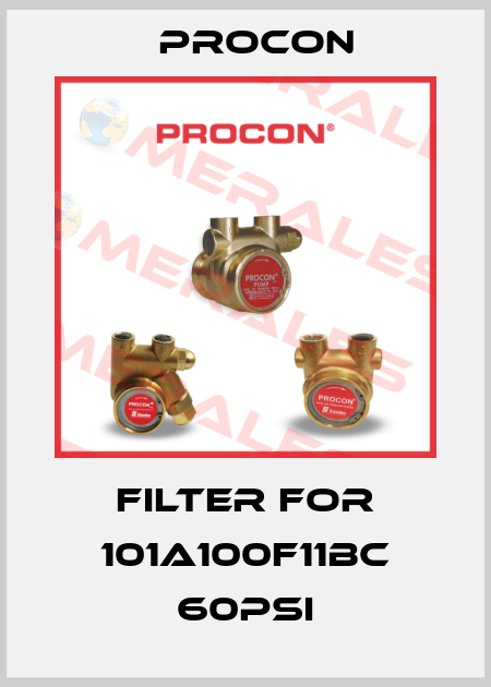 filter for 101A100F11BC 60PSI Procon
