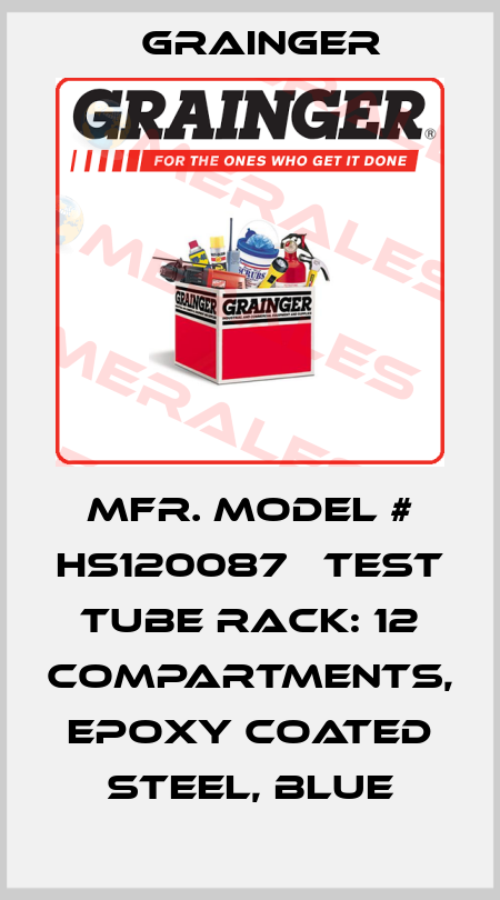  Mfr. Model # HS120087   Test Tube Rack: 12 Compartments, Epoxy Coated Steel, Blue Grainger
