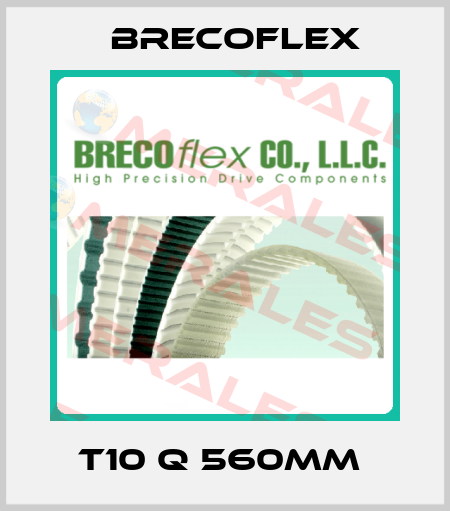 T10 Q 560mm  Brecoflex