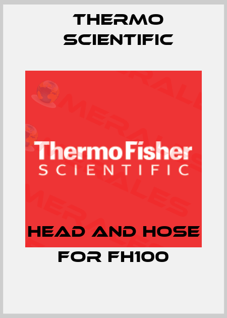 Head and hose for FH100 Thermo Scientific