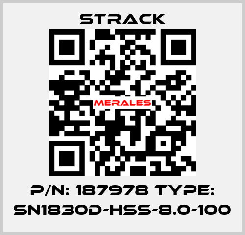 P/N: 187978 Type: SN1830D-HSS-8.0-100 Strack