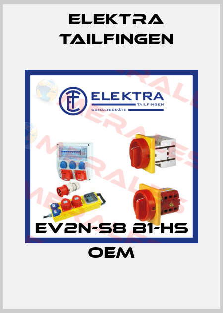 EV2N-S8 B1-HS OEM Elektra Tailfingen