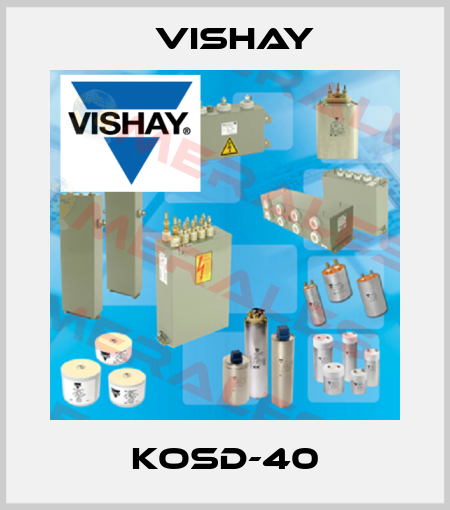 KOSD-40 Vishay