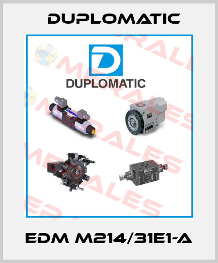 EDM M214/31E1-A Duplomatic
