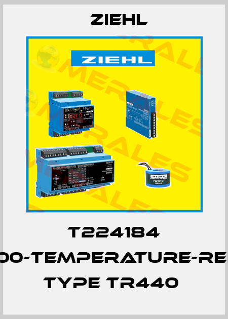 T224184 PT100-TEMPERATURE-RELAY TYPE TR440  Ziehl